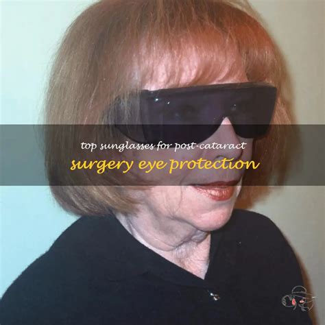 protective sunglasses after cataract surgery